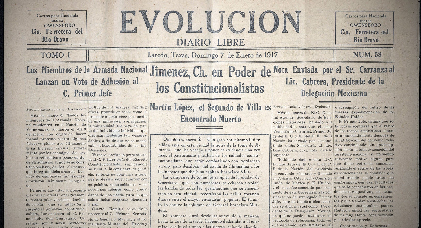 Detail of Newspaper Evolución, Tomo I, Número 58, 1917 Enero 7 Description: Newspaper includes updates related to the Mexican Revolution: for example, Martín López, Francisco (Pancho) Villa’s second, was found dead in Chihuahua.
