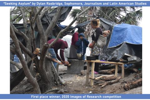 "Seeking Asylum" by Dylan Rasbridge, Sophomore, Journalism and Latin American Studies; First place winner, 2020 Images of Research Competition