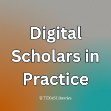 Digital Scholars in Practice series graphic