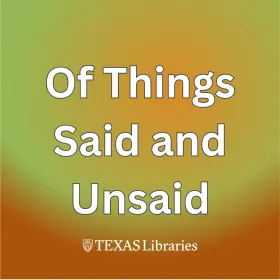 Of Things Said and Unsaid